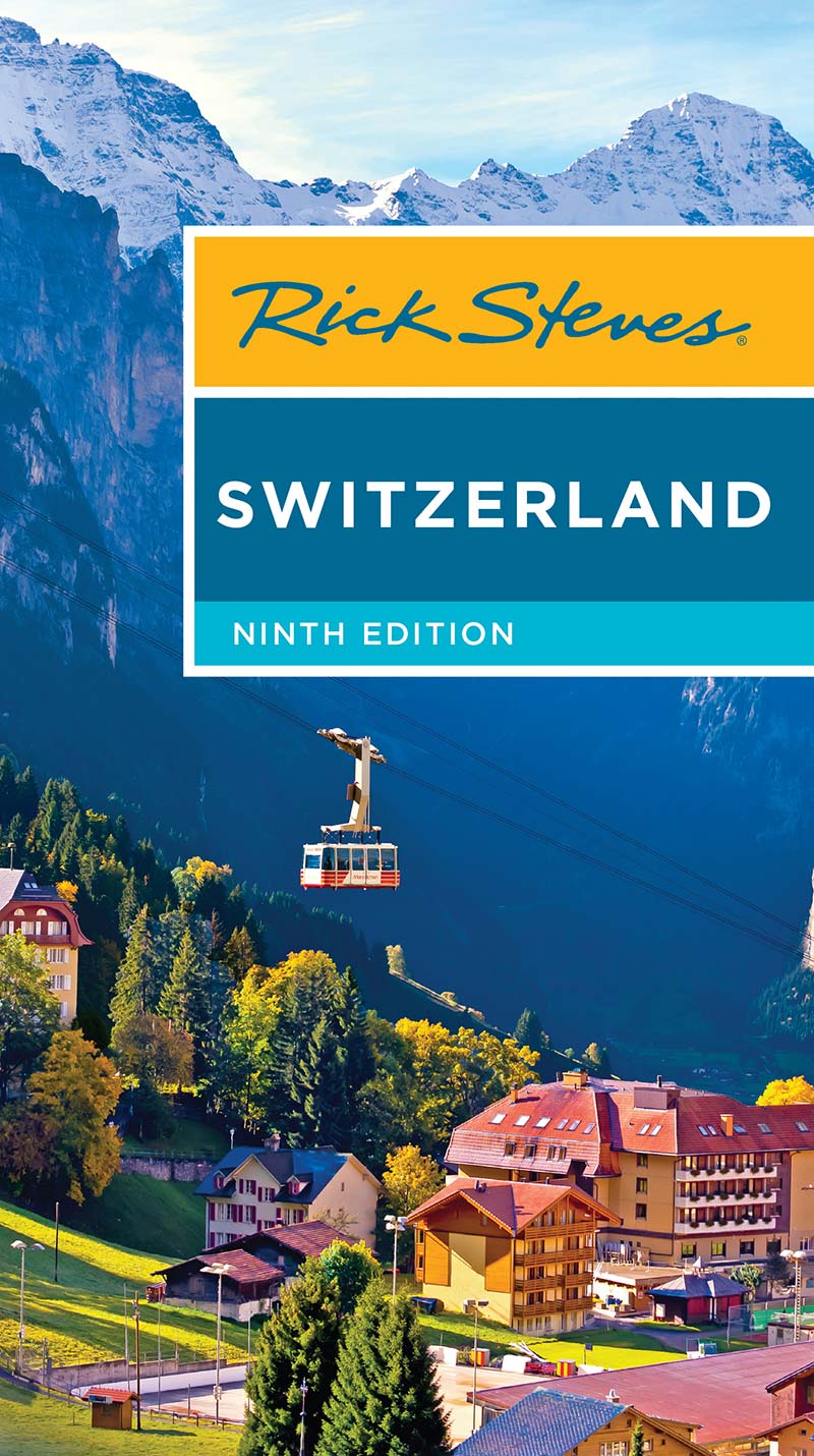 Rick Steves Switzerland 2024 Robin Christin